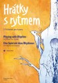 Hratky s rytmem - Playing with Rhythm (+ audio online) - 10 utworów - nuty na gitarę klasyczną