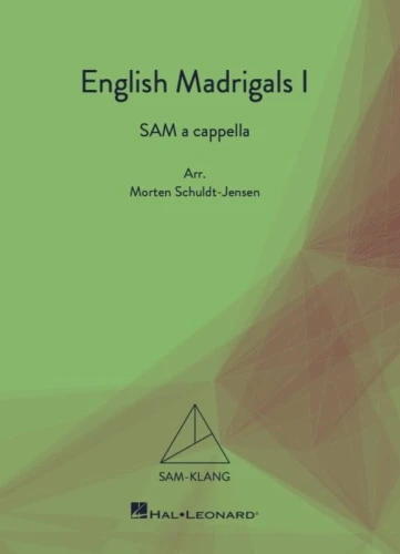 English Madrigals 1 for SAM a capella - nuty na trzygłosowy chór mieszany i fortepian