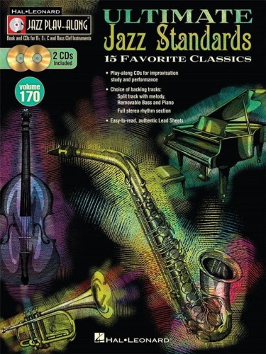 Ultimate Jazz Standards - Jazz Play Along Volume 170 - nuty na instrumenty C, Bb i Eb (+ płyta CD)