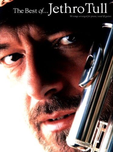 The Best of Jethro Tull - 10 songs arranged for piano, vocal and guitar - nuty na fortepian, melodia, akordy gitarowe i słowa