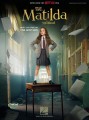 Tim Minchin: Roald Dahl's Matilda The Musical (Vocal Selections) - piosenki z musicalu Matylda - melodia, nuty na fortepian, akordy gitarowe i słowa