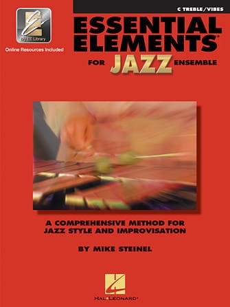 Essential Elements for Jazz Ensemble - C treble / Vibes - Mike Steinel (+ audio online) - szkoła gry na wibrafonie w big bandzie