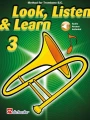 Look, Listen and Learn: Method for Trombone BC 3 (+ audio online) - szkoła gry na puzonie w kluczu basowym - Jaap Kastelein, Michiel Oldenkamp