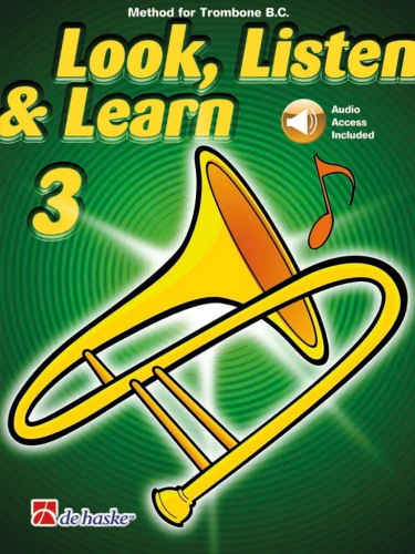 Look, Listen and Learn: Method for Trombone BC 3 (+ audio online) - szkoła gry na puzonie w kluczu basowym - Jaap Kastelein, Michiel Oldenkamp