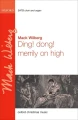 Ding! dong! merrily on high for SATB choir and organ - Mack Wilberg - nuty na chór mieszany i organy