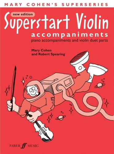 Mary Cohen: Superstart Violin 1 - piano accompaniments and violin duet parts - akompaniament fortepianowy