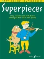 Mary Cohen: Superpieces - Easy classics and folk tunes - łatwe utwory na skrzypce z fortepianem