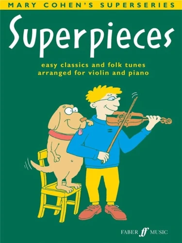 Mary Cohen: Superpieces - Easy classics and folk tunes - łatwe utwory na skrzypce z fortepianem