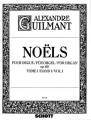 Alexandre Guilmant: Noels pour Orgue op. 60 tome I livraison 1, 2 - Offertoires, Elevations, Communions - kolędy i utwory na Boże Narodzenie - nuty na organy