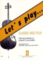 Let’s play Classic and Folk for Cello (Bassoon) and Piano - nuty na wiolonczelę lub fagot z fortepianem - Sieglinde Heilig, Uwe Heger