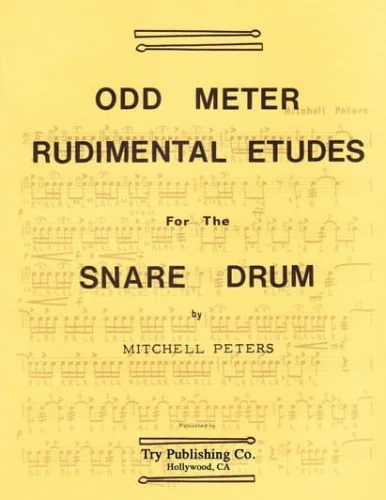 Mitchell Peters: Odd Meter Rudimental Etudes for Snare Drum - etiudy w metrum nieparzystym na werbel