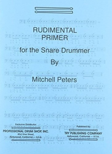 Mitchell Peters: Rudimental Primer for the Snare Drummer - rudymenty na werbel