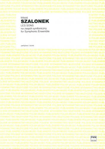 Witold Szalonek: Les sons na orkiestrę symfoniczną - partytura