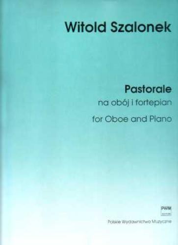 Witold Szalonek: Pastorale na obój i fortepian