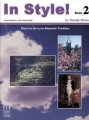 Timothy Brown: In Style! Book 2 - Pieces in the Lyric Romantic Tradition - nuty na fortepian