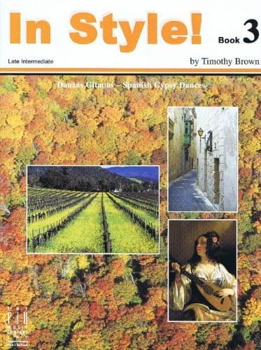 Timothy Brown: In Style! Book 3 - Spanish Gypsy Dances - nuty na fortepian