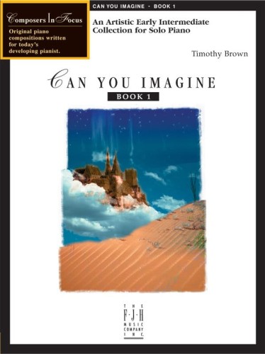 Timothy Brown: Can You Imagine Book 1 - nuty na fortepian