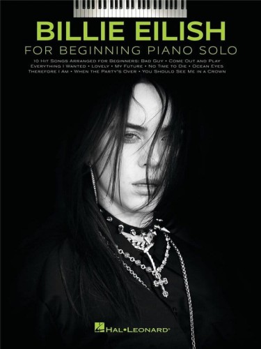 Billie Eilish for Beginning Piano Solo - 10 piosenek - nuty na pianino w łatwym układzie