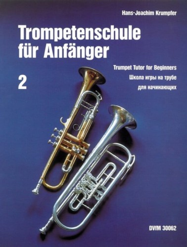 Hans-Joachim Krumpfer: Trompetenschule fur Anfanger 2 - Trumpet Tutor for Beginners - szkoła gry na trąbce dla początkujących