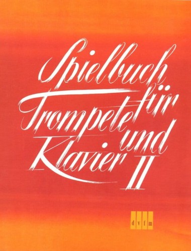 Spielbuch fur Trompete und Klavier II - Book for Trumpet and Piano 2 - Hans-Joachim Krumpfer - nuty na trąbkę i fortepian