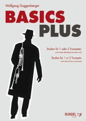 Wolfgang Guggenberger: Basics Plus - Studies for 1 or 2 Trumpets - ćwiczenia na trąbkę lub dwie trąbki