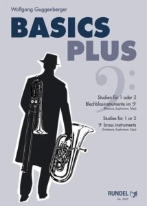 Wolfgang Guggenberger: Basics Plus - Studies for 1 or 2 B.C. Brass Instruments - ćwiczenia na jeden lub dwa puzony w kluczu basowym