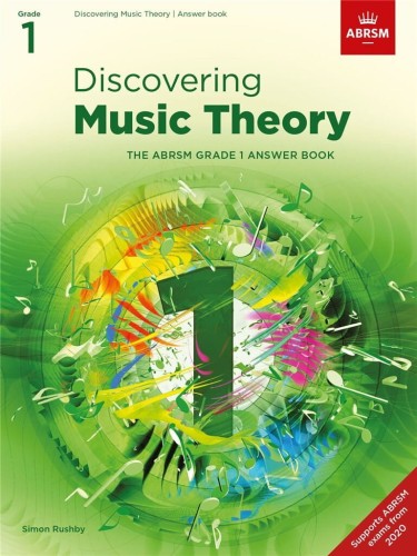 Discovering Music Theory - ABRSM Grade 1 - Answer Book - Simon Rushby - odpowiedzi do ćwiczeń przygotowujących do egzaminów teoretycznych