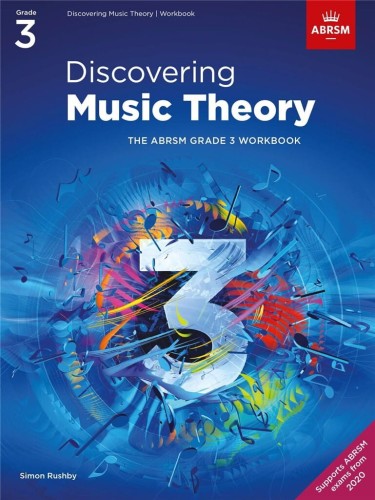 Discovering Music Theory - ABRSM Grade 3 - Workbook - Simon Rushby - ćwiczenia przygotowujące do egzaminów teoretycznych