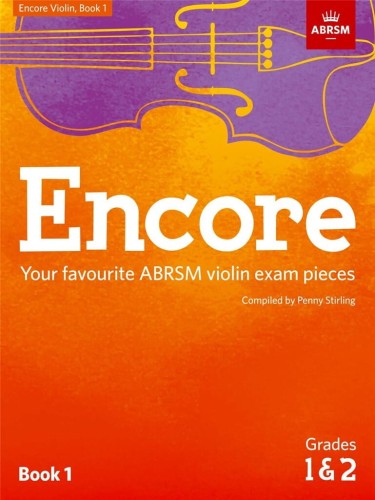 Encore Violin 1 - ABRSM Grades 1 & 2 - Penny Stirling - utwory recitalowe - nuty na skrzypce z fortepianem