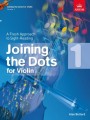 Joining the Dots for Violin - ABRSM Grade 1 - Alan Bullard - ćwiczenia i utwory do nauki gry a vista - nuty na skrzypce
