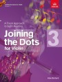 Joining the Dots for Violin - ABRSM Grade 3 - Alan Bullard - ćwiczenia i utwory do nauki gry a vista - nuty na skrzypce