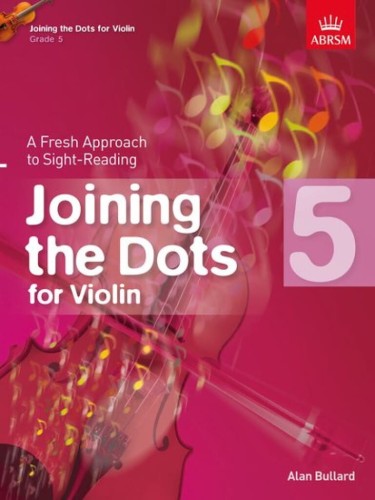 Joining the Dots for Violin - ABRSM Grade 5 - Alan Bullard - ćwiczenia i utwory do nauki gry a vista - nuty na skrzypce