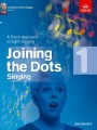 Joining the Dots Singing - ABRSM Grade 1 - Alan Bullard - ćwiczenia i utwory do nauki śpiewania z nut a vista