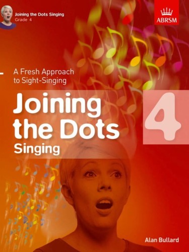 Joining the Dots Singing - ABRSM Grade 4 - Alan Bullard - ćwiczenia i utwory do nauki śpiewania z nut a vista