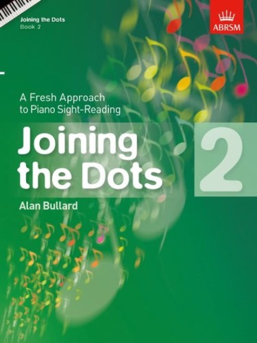 Joining the Dots Piano - ABRSM Grade 2 - Alan Bullard - ćwiczenia i utwory do nauki gry a vista - nuty na fortepian