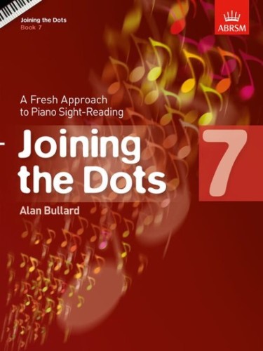 Joining the Dots Piano - ABRSM Grade 7 - Alan Bullard - ćwiczenia i utwory do nauki gry a vista - nuty na fortepian