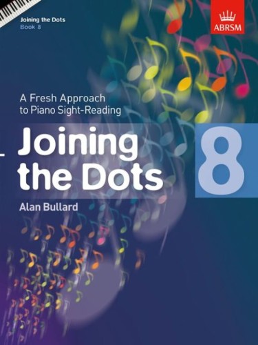 Joining the Dots Piano - ABRSM Grade 8 - Alan Bullard - ćwiczenia i utwory do nauki gry a vista - nuty na fortepian