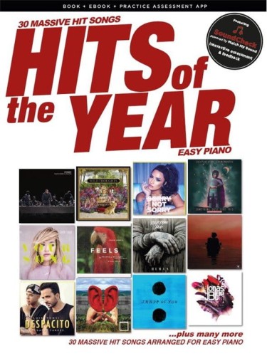 Hits Of The Year 2017 (Easy Piano) - 30 hitów 2017 roku (+ eBook i aplikacja) - w łatwym układzie na pianino