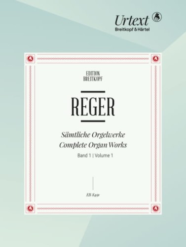 Max Reger: Samtliche Orgelwerke I - Complete Organ Works 1 - kompletne dzieła organowe - nuty na organowe
