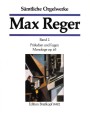 Max Reger: Samtliche Orgelwerke II - Complete Organ Works 2 - kompletne dzieła organowe - nuty na organowe