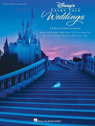 Disney’s Fairy Tale Weddings - 14 Beloved Songs (PVG) - nuty na fortepian, melodia, akordy gitarowe i słowa