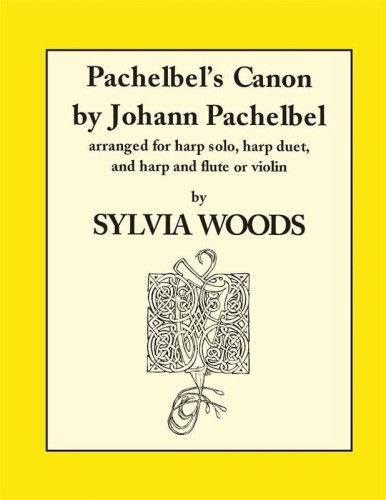 Johann Pachelbel: Pachelbel's Canon - Sylvia Woods - kanon D-dur - nuty na harfę