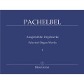 Johann Pachelbel: Ausgewahlte Orgelwerke I - Selected Organ Works 1 - dzieła organowe - nuty na organy