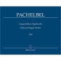 Johann Pachelbel: Ausgewahlte Orgelwerke VIII - Selected Organ Works 8 - dzieła organowe - nuty na organy