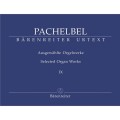 Johann Pachelbel: Ausgewahlte Orgelwerke IX - Selected Organ Works 9 - dzieła organowe - nuty na organy