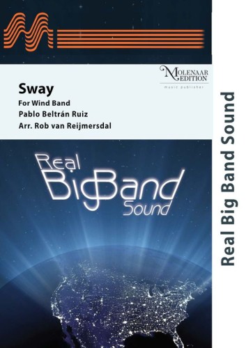 Pablo Beltren Ruiz: Sway for Concert Band (Score & Parts) - Rob van Reijmersdal - nuty na orkiestrę dętą