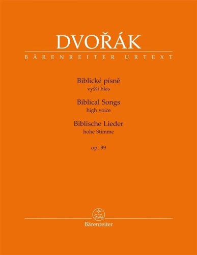 Antonin Dvorak: Biblicke pisne - Biblical Songs op. 99 for High Voice - Pieśni biblijne - nuty na głos wysoki z fortepianem