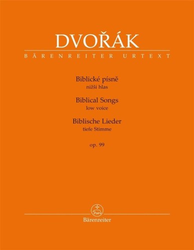 Antonin Dvorak: Biblicke pisne - Biblical Songs op. 99 for Low Voice - Pieśni biblijne - nuty na głos niski z fortepianem