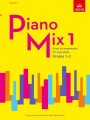 Piano Mix 1 - ABRSM Grades 1 & 2 - David Blackwell - nuty na fortepian dla początkujących