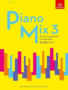 Piano Mix 3 - ABRSM Grades 3 & 4 - David Blackwell - nuty na fortepian dla początkujących